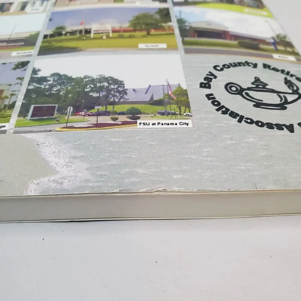 Bonavista to Bozeman - A History Of Bay County Public Schools From 1827-2000 FL